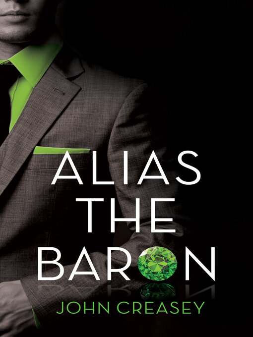 Title details for Alias the Baron by John Creasey - Available